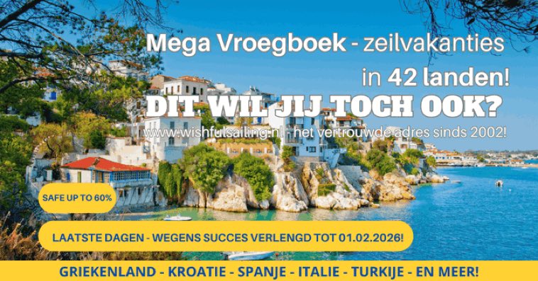 Wishfulsailing's tweet photo. ⛵ Zeilvakantie 2026 plannen? Nu boeken = maximale keuze + hoogste online vroegboekkorting 🌊
⏳ Geldig tot 01.02.2026 Griekenland of Kroatië 🇬🇷🇭🇷
👉 Boek nu: https://t.co/sgzbqXkrKt

#Zeilvakantie #VroegBoeken #WishfulSailing https://t.co/WSWD2pnMbz