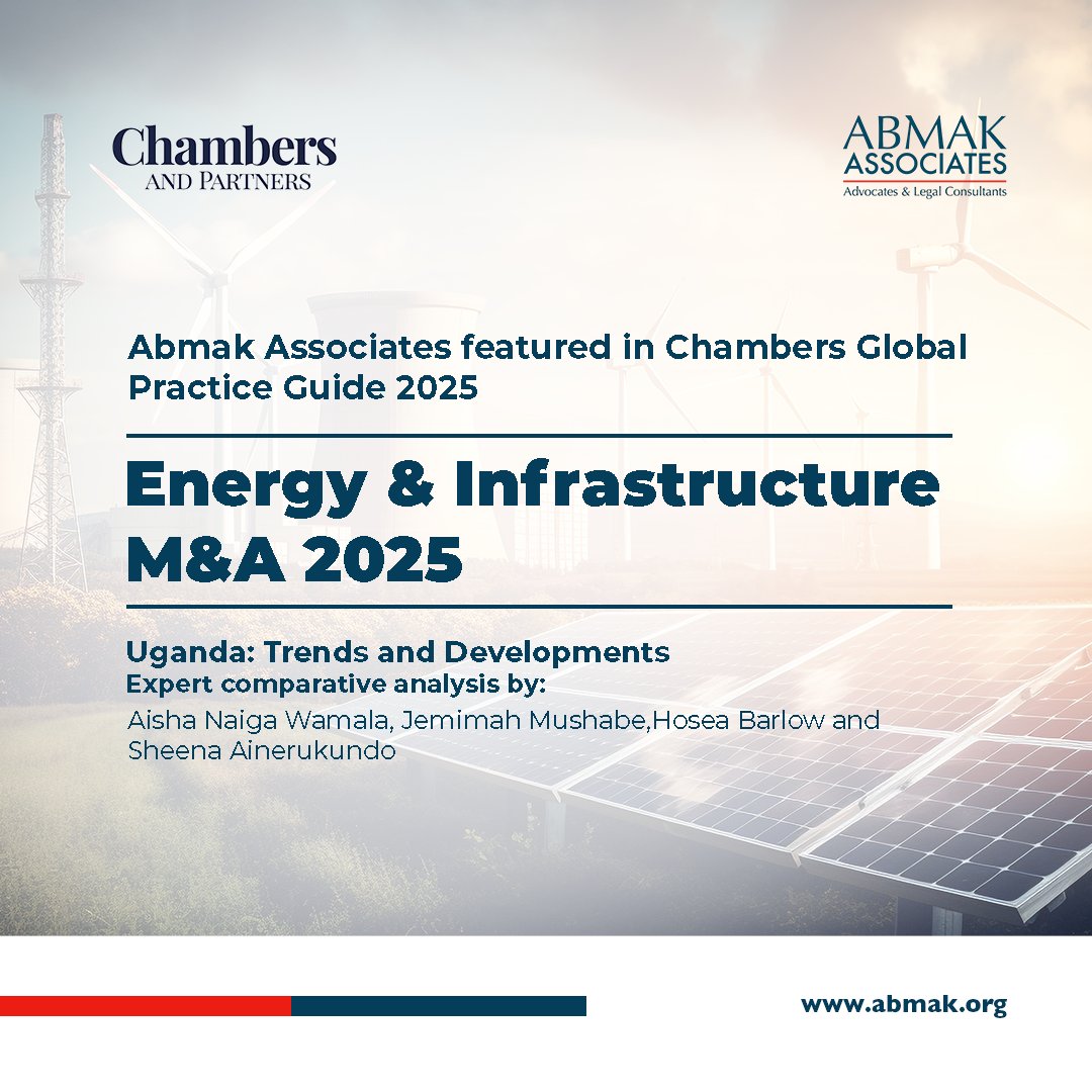 Proud to be featured in the Chambers Global Practice Guides 2025 – Energy &amp; Infrastructure M&amp;A.
Read ABMAK Associates’ expert insight on Uganda’s evolving energy and infrastructure sector.

Read more: abmak.org/abmak-associat…

<a href="/anaiga256/">Aisha Naiga Wamala</a> <a href="/sheena_amate/">Sheena Ainerukundo</a> <a href="/hosea_barlow_M/">Hosea Barlow</a>