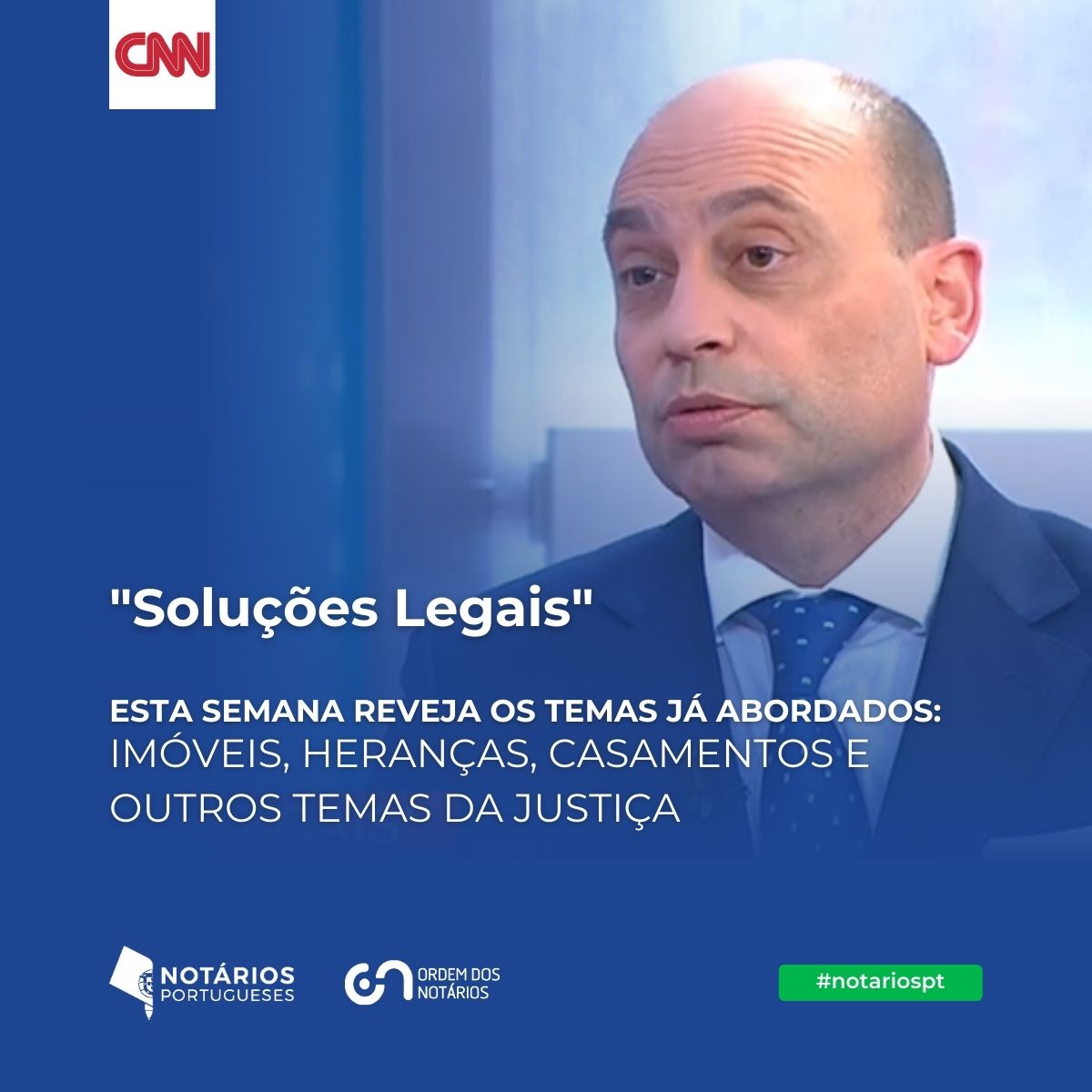 Esta semana não será transmitida a rubrica Soluções Legais, mas pode rever na CNN Portugal os temas já abordados: Imóveis, Heranças, Casamentos e outros temas da Justiça aqui: cnnportugal.iol.pt/noticias/Solu%…

Ligue-se à <a href="/cnnportugal/">CNN Portugal</a> e fique mais informado!

#notariospt