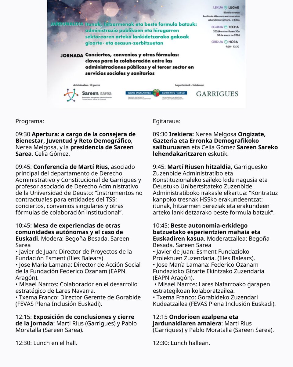 📢Jardunaldia: Kontzertuak, hitzarmenak eta beste formula batzuk: administrazio publikoen eta gizarte- eta osasun-zerbitzuetako hirugarren sektorearen arteko lankidetzarako gakoak

📍 Bizkaia Aretoa (Bilbo)
🗓️ Urtarrila 30 | 09:30-12:30

📝 Izen ematea:  labur.eus/djnfjl9s