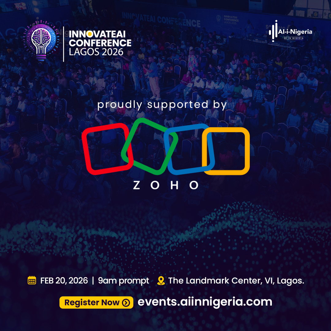 Great ideas thrive in the right ecosystem! Join us at #InnovateAI2026, proudly supported by <a href="/Zoho/">Zoho</a>, as we dive into Responsible AI: Beyond Innovation. 

📅 Feb 20, 2026 | ⏰ 9am

Partnerships &amp; Sponsorships: partnerships@aiinnigeria.com  
Register: events.aiinnigeria.com