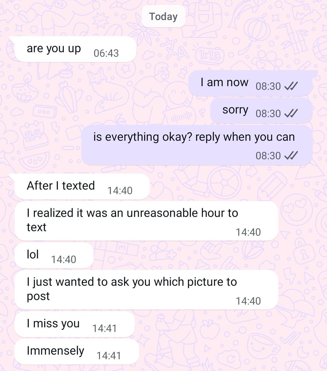 friend who's in a different timezone texted when I was asleep and when I saw it my first thought was "she must want me to choose what stories to post" and now I am crying because #friendship