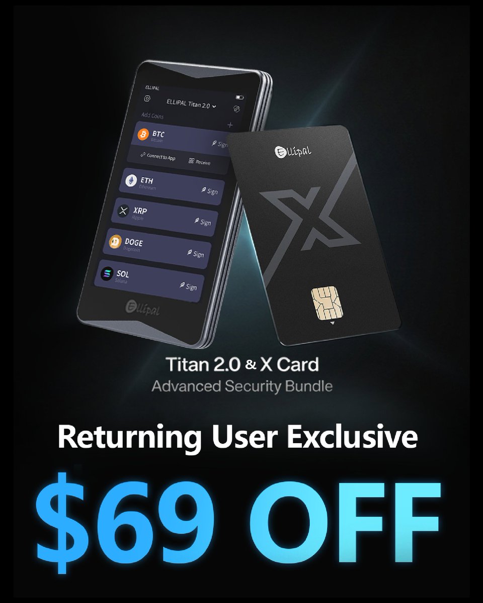 ELLIPAL's tweet image. ⏰ Final hours.

$69 off Titan 2.0 + X Card Bundle — exclusive to returning customers.

Offer ends today. No extensions.

Complete your air-gapped setup