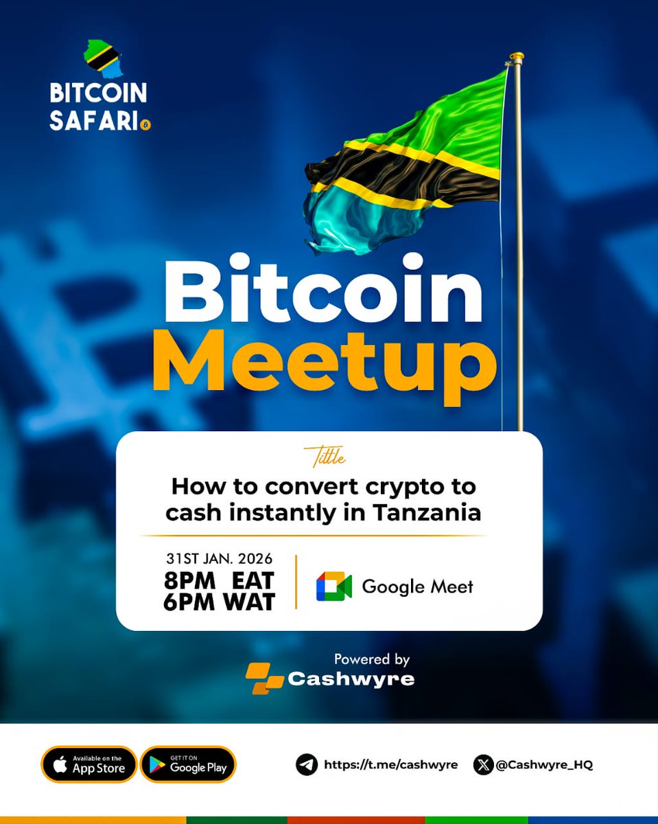 Hello Tanzania 🇹🇿, We are excited and proud to officially announce a  special virtual Bitcoin meetup happening this weekend on Saturday, 31st  January 2026, hosted in collaboration between @BitcoinSafariTZ and  @Cashwyre_HQ. This