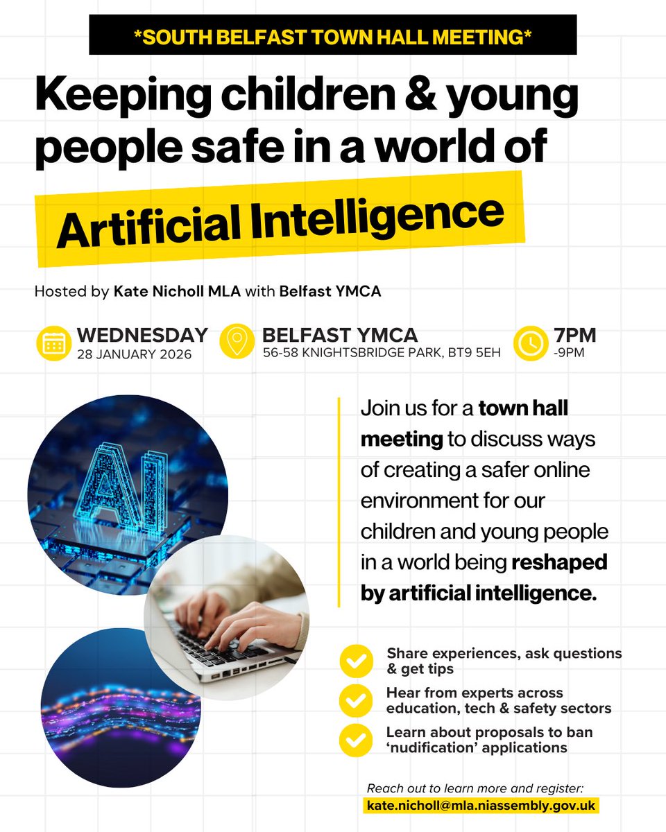 *TOWN HALL MEETING TONIGHT*
Keeping children&amp; young people safe in a world of AI @ 7pm,BelfastYMCA 

AI &amp; online safety is an issue which keeps being raised with elected reps, so we’re making space to hear from young people &amp; you - parents, teachers etc -to discuss your concerns.