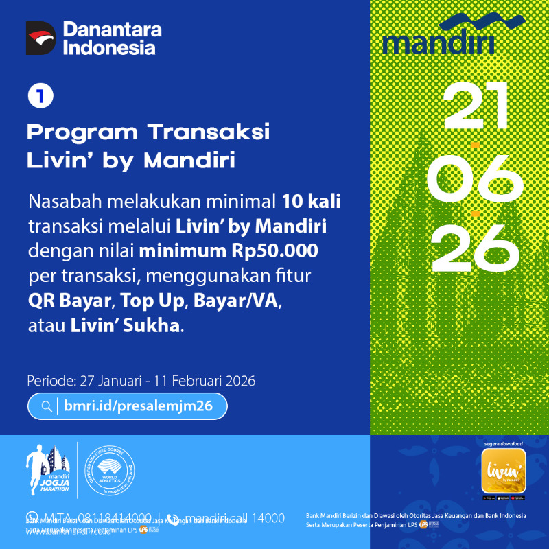 bankmandiri's tweet photo. Ikuti program Livin’ Special Presale Mandiri Jogja Marathon 2026 melalui fitur Livin’ Sukha di aplikasi Livin’ by Mandiri.

Bank Mandiri berizin dan diawasi oleh Otoritas Jasa Keuangan dan Bank Indonesia, serta merupakan peserta penjaminan LPS.