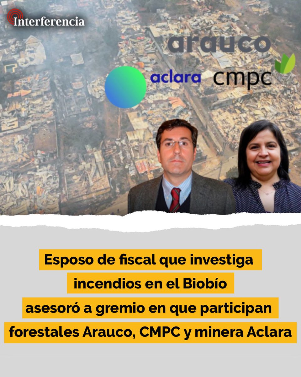 InterferenciaCL's tweet image. El abogado Álvaro Sepúlveda Sanhueza, casado con la fiscal regional del Biobío, Marcela Cartagena, realizó una asesoría verbal a Irade, organización que integra a empresas con intereses en los territorios afectados por el incendio forestal “Trinitarias”. 👇…