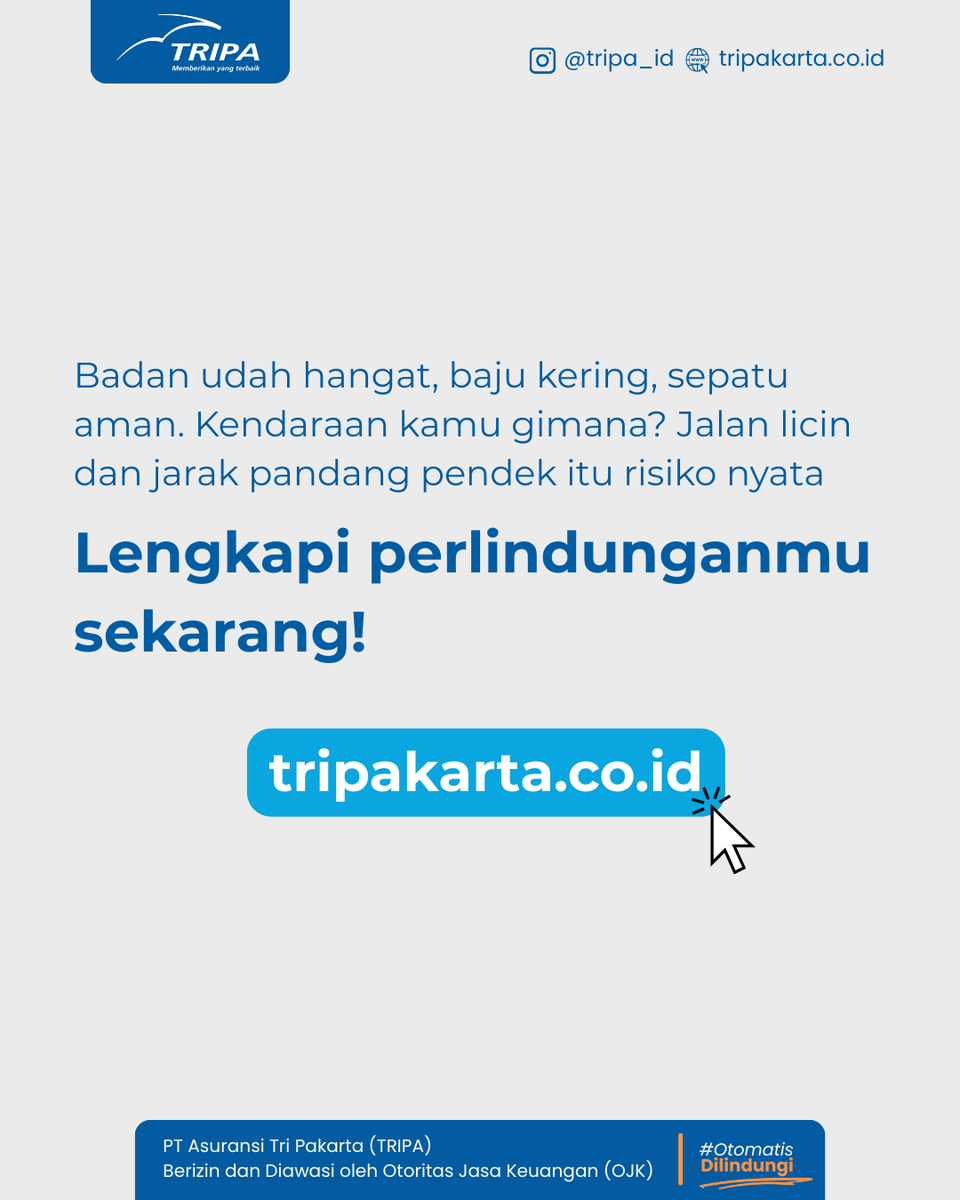 Pastikan mobil/motormu punya "payung" sendiri alias asuransi.
Biar kalau ada insiden, dompet kamu #OtomatisDilindungi

#AsuransiTRIPA #TRIPAInsurance #AmanItuMudah