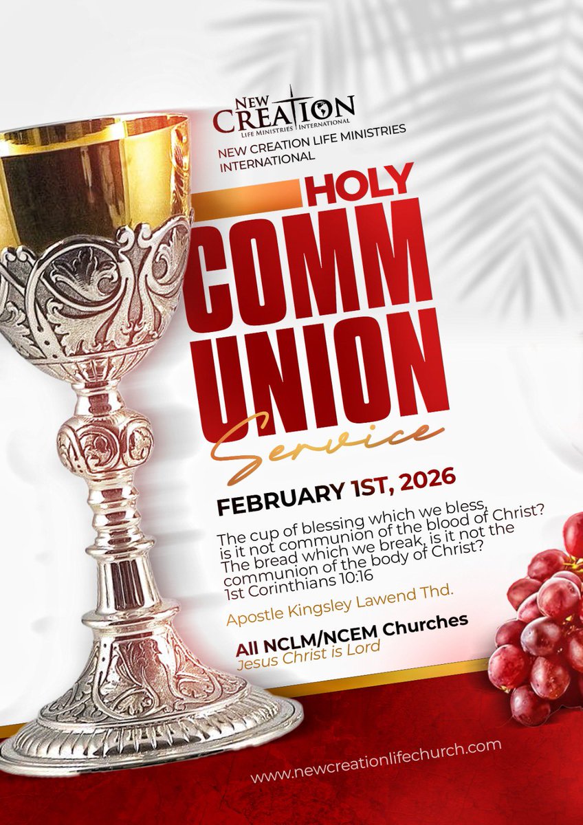 nce_abuja's tweet photo. HOLY COMMUNION SERVICE 🍷🍞
A moment of remembrance.
A moment of fellowship.
A moment of grace.
🗓 February 1st, 2026
#HolyCommunion #NewCreationLifeMinistries https://t.co/EkuPt8yu9X