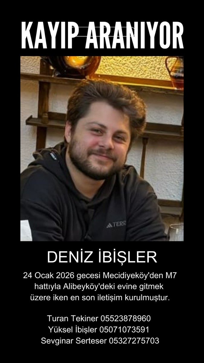 Deniz İbişler hakkında bir gelişme yok. Bir gelişme olduğu an sizlerle paylaşacağım. Tek söyleyebileceğim düne ek olarak iki iletişim bilgisi daha eklendi. Deniz’den herhangi bir haber alırsanız aşağıdaki numaralarla iletişime geçebilirsiniz.