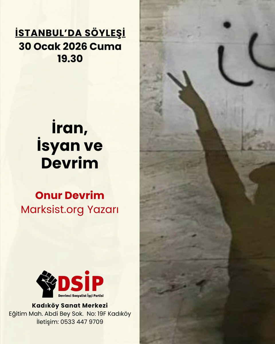 dsip___'s tweet image. Herkesin katılımına açık olan haftalık toplantılarımız farklı il ve ilçelerde devam ediyor.

✊ 30 Ocak Cuma Kadıköy’de:
➡️ "İran, İsyan ve Devrim"

Çözümü birlikte tartışalım, umudu birlikte örgütleyelim!