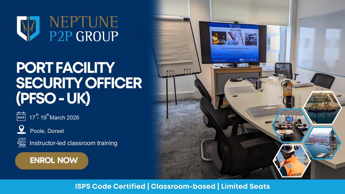neptune_p2p's tweet image. 🚨 Get PFSO Certified in Poole, Dorset!
ISPS Code-compliant training for port &amp;amp; terminal security professionals.
 📅17–19 Mar 2026 | 📍 Classroom
 Book now – Secure your place! 👉 bit.ly/49KlI2x
 #PFSO #MaritimeSecurity #PortSecurity