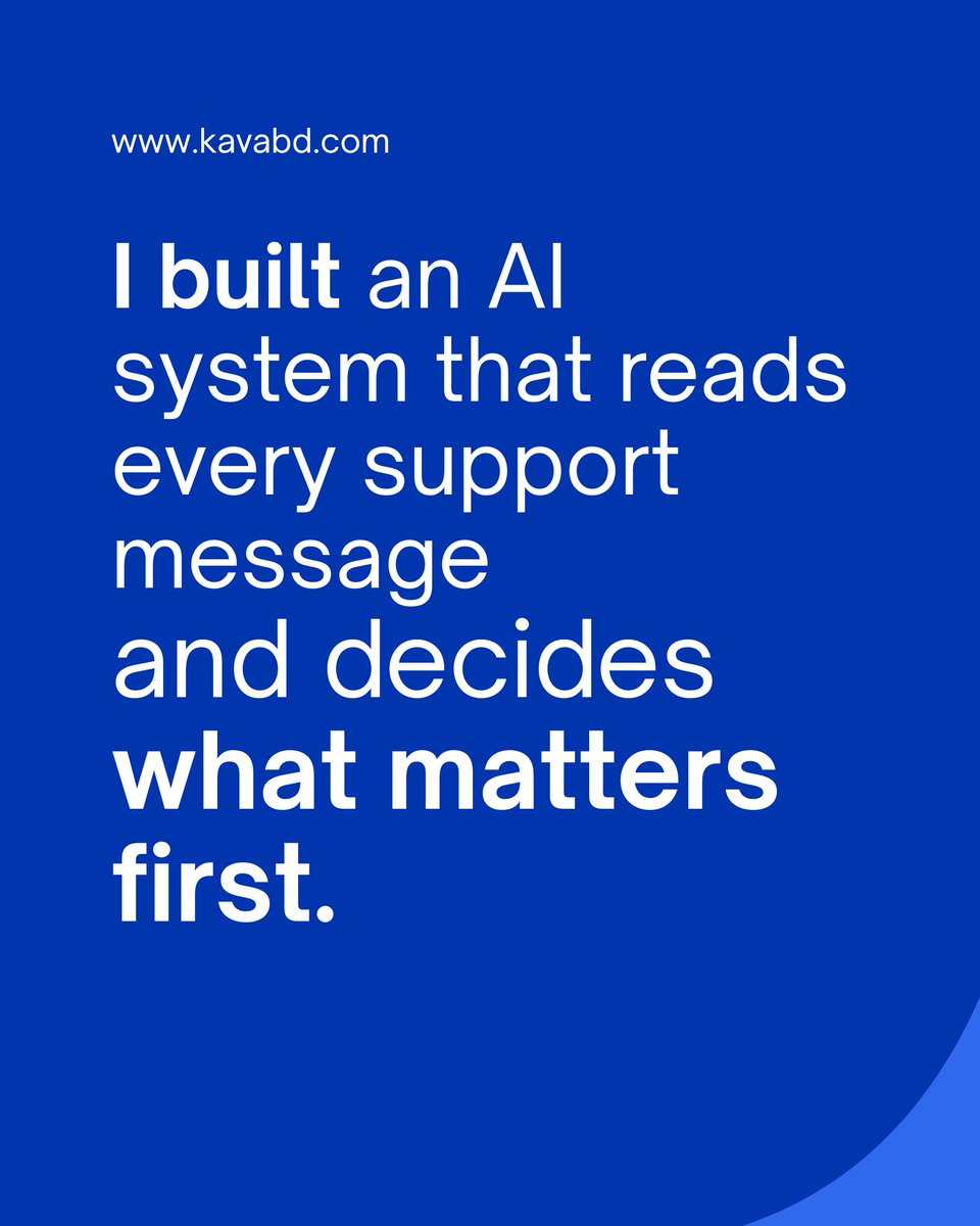 Kavabd's tweet photo. Most support teams aren’t overwhelmed.
They’re just prioritizing wrong.
I build AI systems that:
• Read every support message
• Detect real urgency
• Escalate critical issues automatically
• Remove manual triage completely

Built with AI + n8n.
Designed for SaaS &amp; eCommerce. https://t.co/CZj2aabjmN