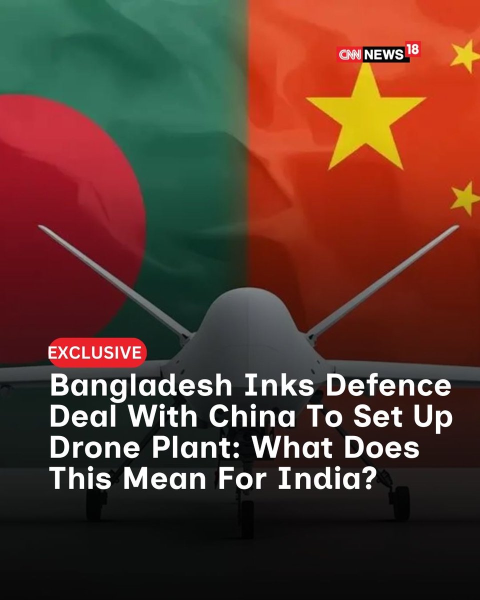 CNNnews18's tweet image. The facility will be located near New Bogra Airbase, placing Chinese-funded military technology in close proximity to India's sensitive northern borders and the Siliguri Corridor

@manojkumargupta | #China #Bangladesh #DefenceDeal 

news18.com/world/banglade…