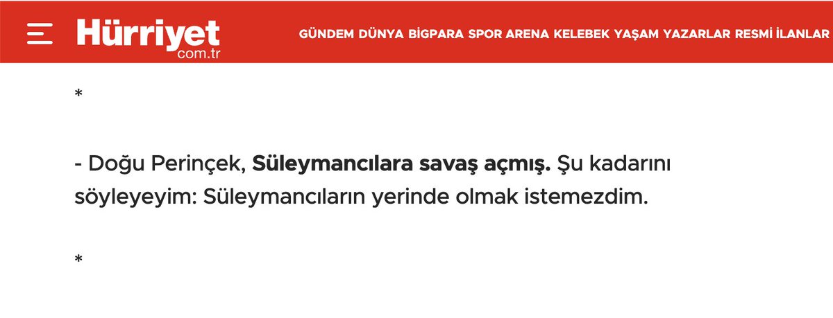 🚨"Doğu Perinçek, Süleymancılara savaş açmış. Şu kadarını söyleyeyim: Süleymancıların yerinde olmak istemezdim."

Hürriyet Genel Yayın Yönetmeni Ahmet Hakan'ın dünkü yazısından👇👇