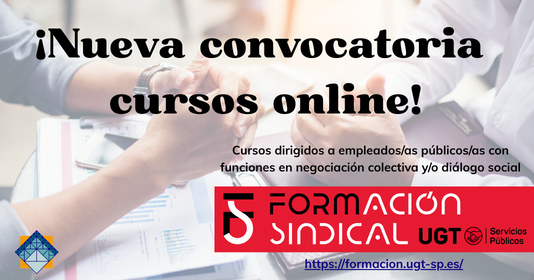 Cursos online para empleados públicos/as que lleven a cabo funciones relacionadas con la negociación colectiva y/o el diálogo social en el ámbito de las Administraciones públicas

ugt-sp.es/cursos-online-…