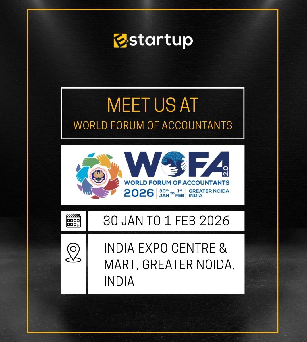 Proud to be part of the global accounting movement 🌍

Meet us at World Forum of Accountants (WOFA) 2026 — where ideas, innovation &amp; insights come together.

Let’s connect, collaborate &amp; create impact
📍 India Expo Centre &amp; Mart, Greater Noida
📅 30 Jan – 1 Feb 2026

#WOFA2026