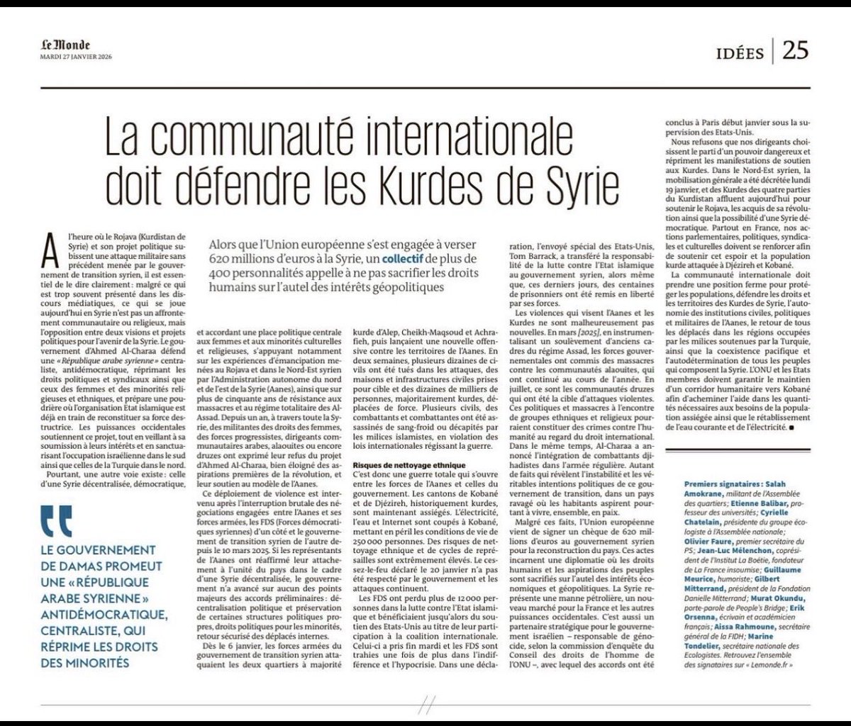 Fransız Le Monde <a href="/lemondefr/">Le Monde</a> gazetesinde 400’ü aşkın tanınmış isim, Rojava’yı savunmaya çağıran ortak bir makale yayınladı.

Uluslararası toplum Kürtleri savunmalı! 
#Rojava #RojavaDefend