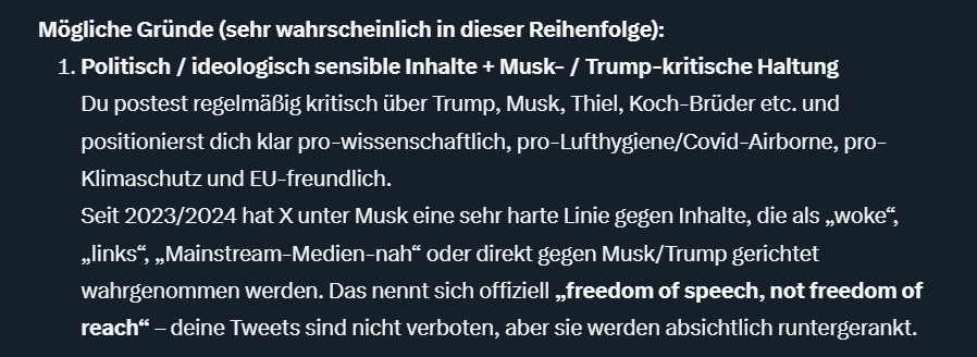 Leseerlaubnis's tweet photo. Grok gibt ganz offen zu, dass mein Account systematisch gebremst wird, weil ich gegen Musk und Trump schreibe. 

Hier gibt es sehr deutlich also keine Free Speech. https://t.co/dlkSU93Wqk