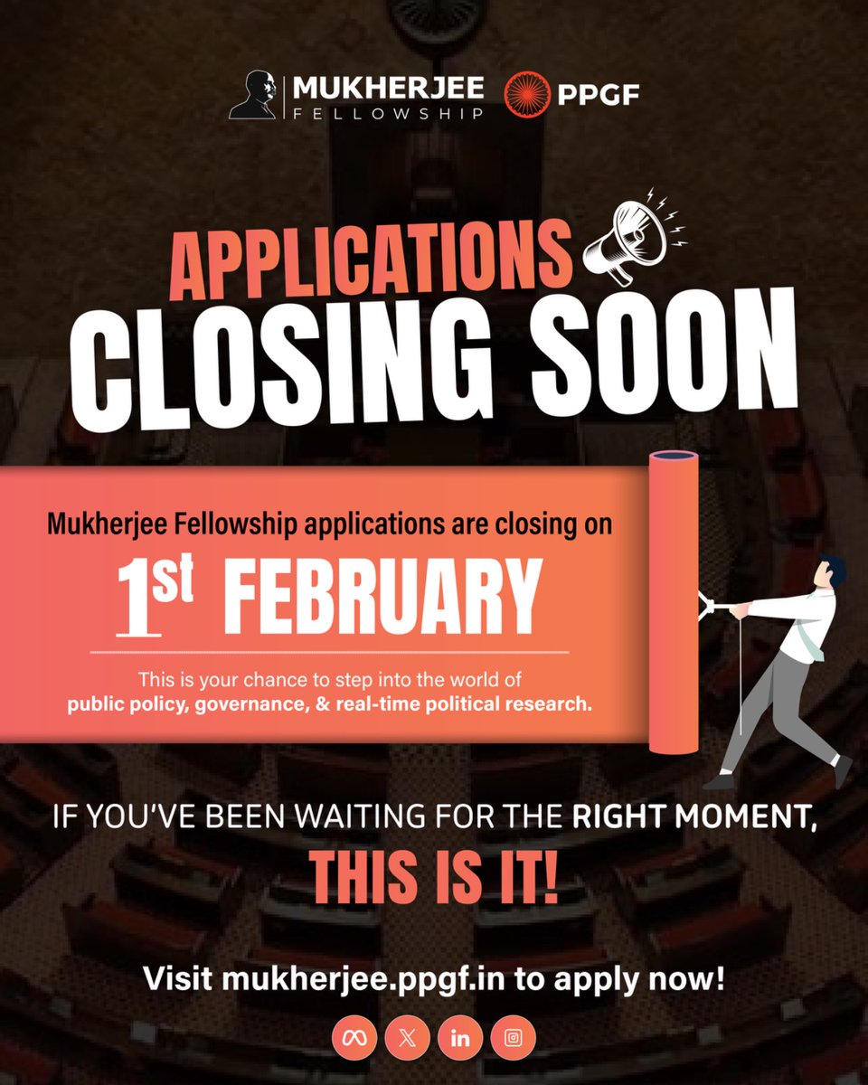 Step into the world of public policy, governance, and real-time political research with the Mukherjee Fellowship.

The clock is ticking.
Applications are closing on 1st February.

Apply now!
#MukherjeeFellowship #ApplicationsClosing #Deadline #ApplySoon #Policy #Politics