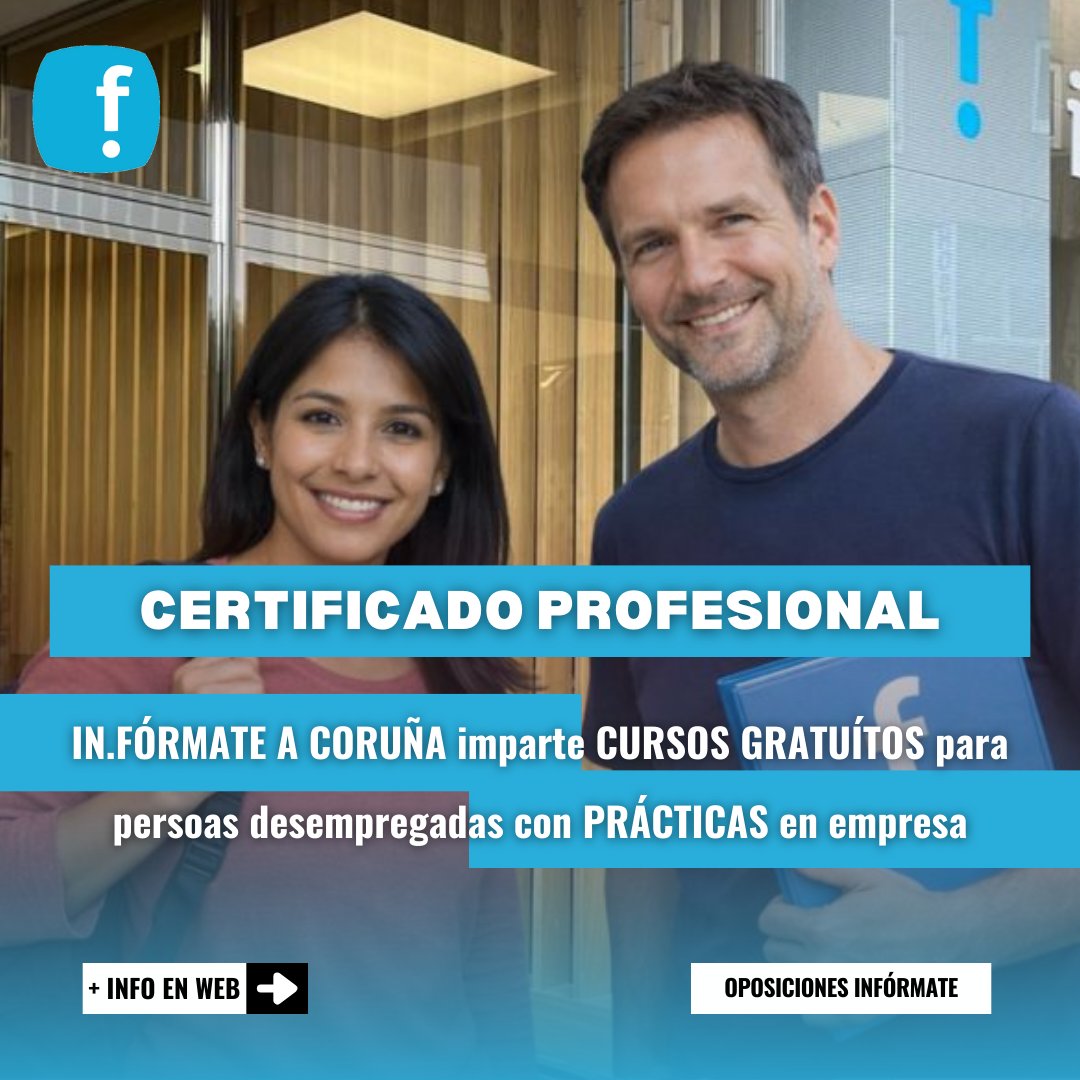 InformateEmpleo's tweet photo. 👩‍🏫 Inscríbete xa nos CURSOS GRATUÍTOS para persoas desempregadas, con PRÁCTICAS EN EMPRESA, que 𝐢𝐧𝐢𝐜𝐢𝐚𝐦𝐨𝐬 𝐞𝐧 𝐛𝐫𝐞𝐯𝐞 en #InFórmateACoruña 👇

🗒 𝐂𝐎𝐍 𝐂𝐄𝐑𝐓𝐈𝐅𝐈𝐂𝐀𝐃𝐎 𝐏𝐑𝐎𝐅𝐄𝐒𝐈𝐎𝐍𝐀𝐋

Anótate AQUÍ! 👉 https://t.co/47JLhsac5a https://t.co/xO3d6NGVII