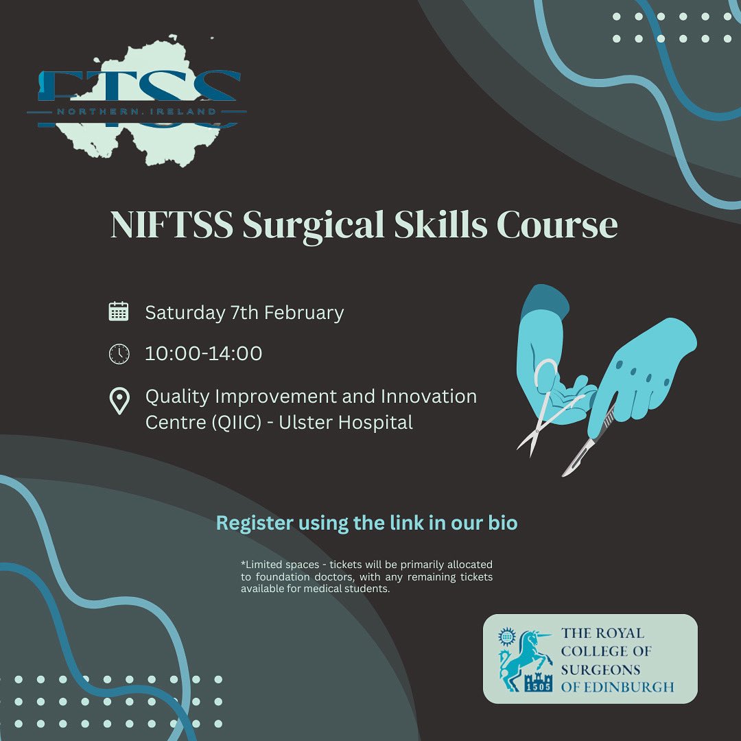 NI_ftss's tweet photo. 🚨 It's time for our first event 🚨 We are delighted to be hosting a surgical skills event on Saturday 7th February in UHD from 10am - 2pm. Sign up through the link in our bio and be quick, this event is sure to fill up! More details to follow in the next few days 👀 https://t.co/G3Hd2juiIr