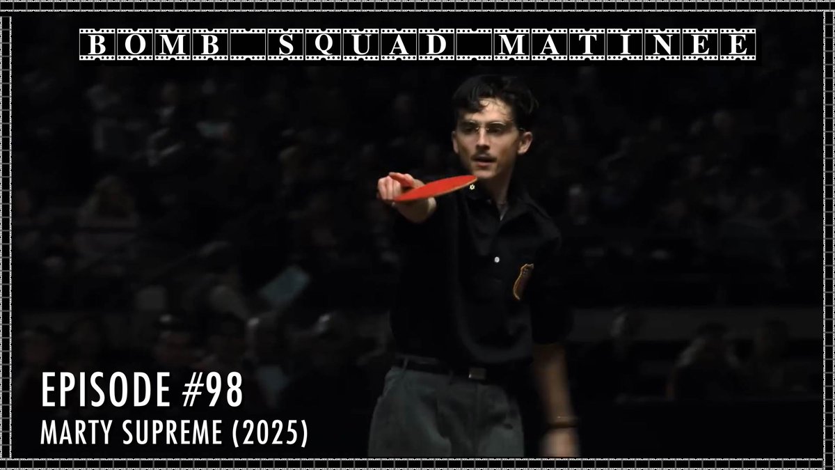 WATCH NOW!: youtu.be/4uV4eQacPos
Audio version: linktr.ee/bombsquadprodu…

On the 98th episode of Bomb Squad Matinee, Tanner, Austin, Tim, Bennett, and Joe V discuss Josh Safdie's latest film Marty Supreme.