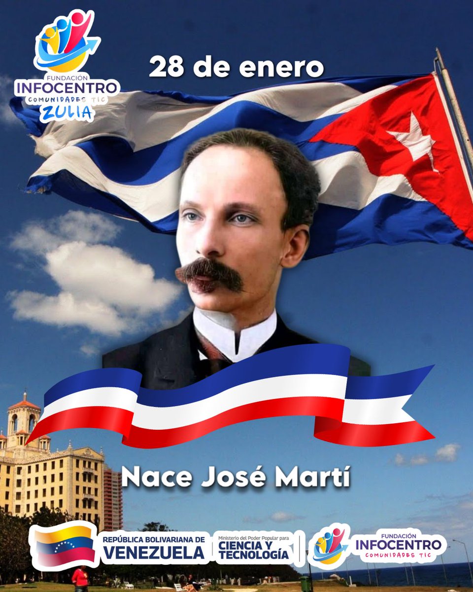 ZuliaInfocentro's tweet image. 28 de enero de 1853 / Nace José Martí

El 28 de enero de 1853 nació José Martí, escritor, poeta, periodista, pensador y líder político cubano, considerado el Apóstol de la independencia de Cuba y una de las figuras intelectuales más trascendentales de América Latina.