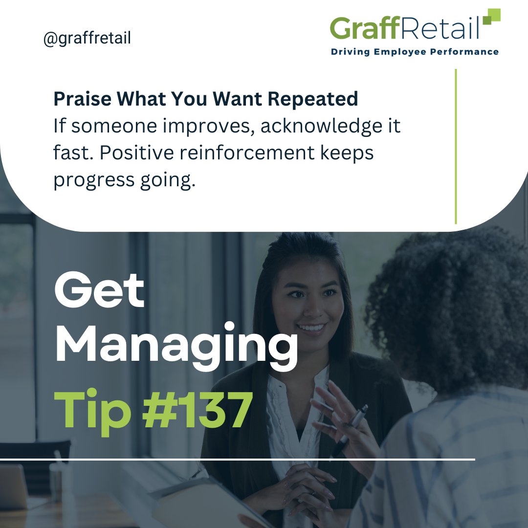 graffretail's tweet image. Positive feedback drives momentum. The moment you see progress—acknowledge it! Small wins celebrated lead to bigger ones.

#GetManagingTips #RetailCoaching #TeamSuccess #PositiveReinforcement #RetailLeadership #GraffRetail #LeadWithImpact