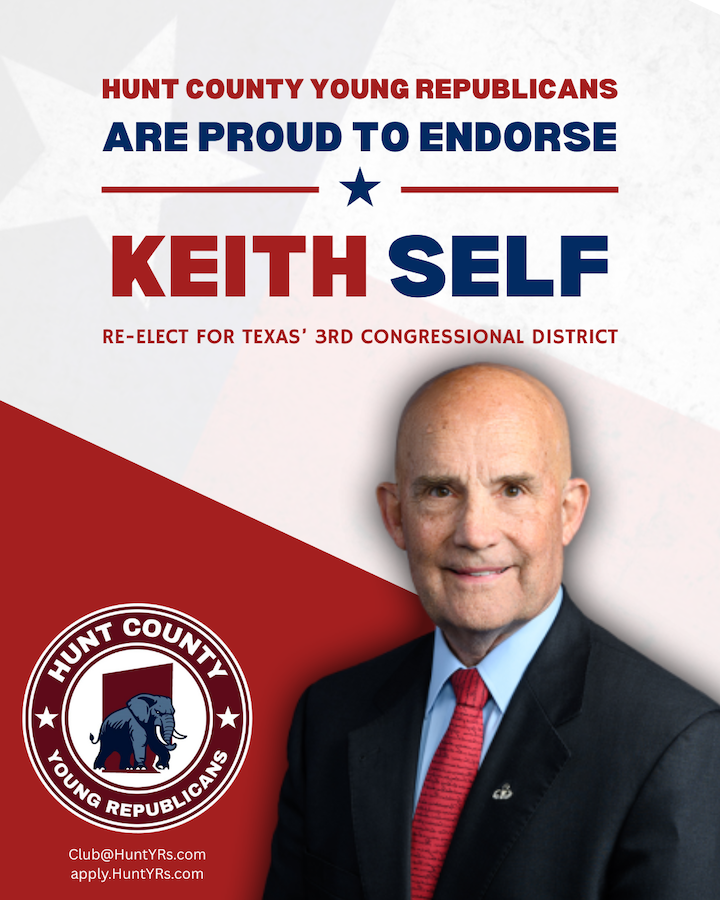 HuntCountyYRs's tweet photo. Hot off the press: HCYR endorses @SelfForCongress  for re-election to represent Texas' 3rd district in congress. https://t.co/l1ed5oH9rO
