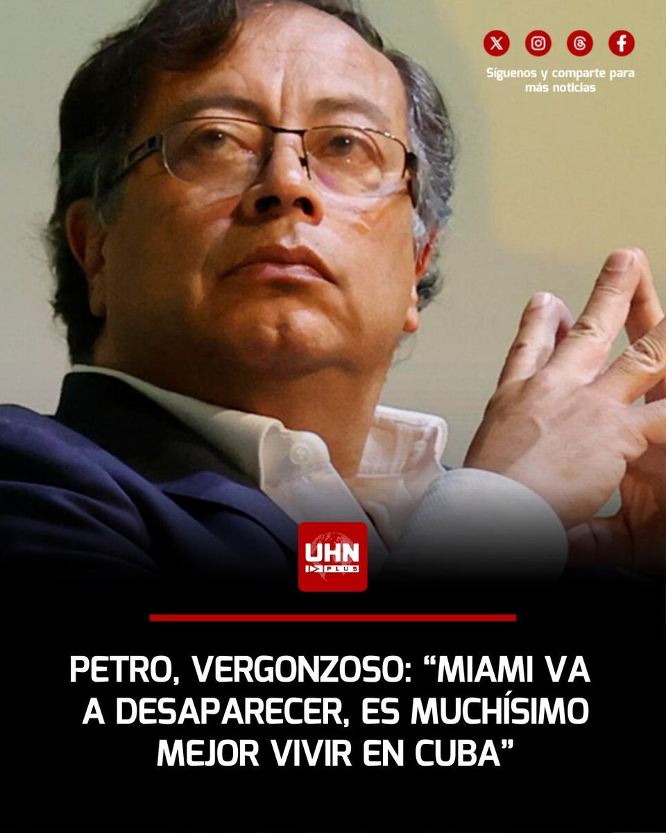 🇨🇴‼️ | De forma inesperada y vergonzosa, Gustavo Petro destrozó a la ciudad de Miami y aseguró que es mejor vivir en Cuba. El colombiano, que vive semanas de temor y crisis política, aseguró: "Miami va a desaparecer porque son lentejuelas del capitalismo. Es todo artificial. Y lo