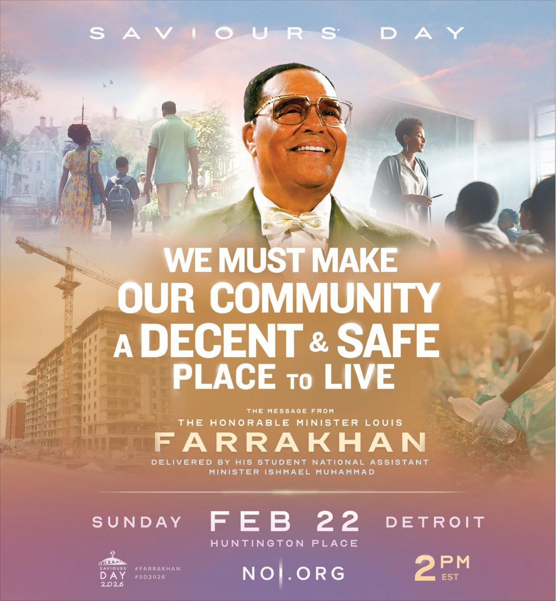 📢OFFICIAL SAVIOURS’ DAY 2026 SCHEDULE IS AVAILABLE @ noi.org/sd2026/

Join us in Detroit for Saviours' Day 2026! We Must Make Our Community A Decent and Safe Place To Live!

#SD2026 #Farrakhan