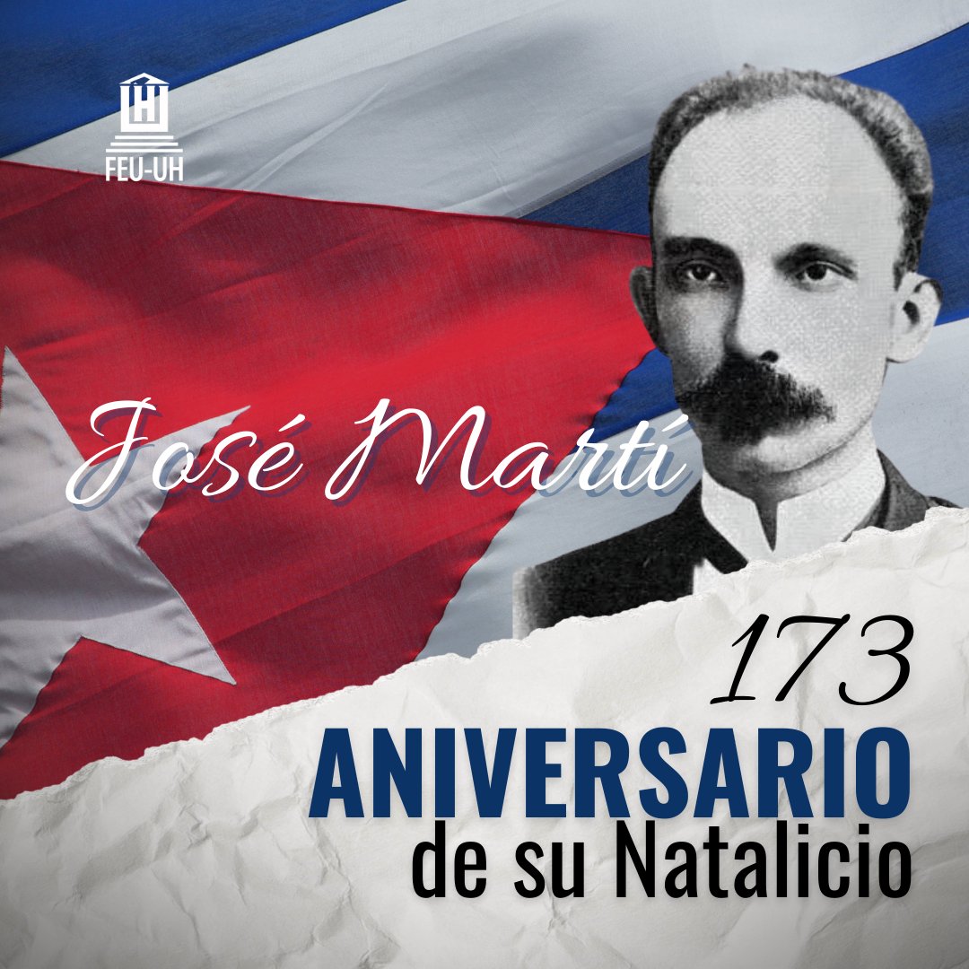 La_FEU_UH's tweet photo. Hoy, en el 173 aniversario de su natalicio, la FEU-UH honra a José Martí. Su pensamiento sigue siendo nuestro guía en las aulas, en la defensa de la soberanía y en la lucha por un mundo de equidad y solidaridad entre los pueblos.
#MartíVive #FEUUH https://t.co/bE59cOLnjg