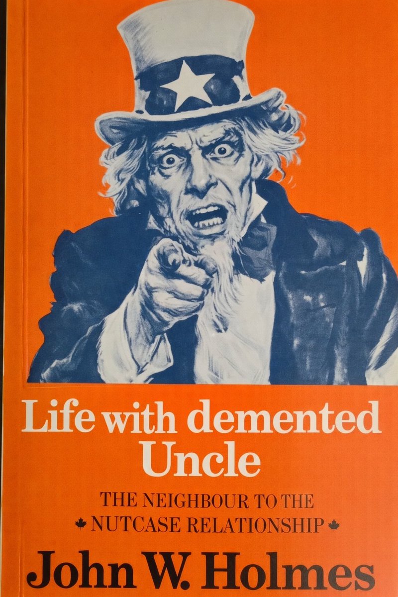 elks49's tweet photo. One day a sequel to John W. Holmes book Life with Uncle will be written. I have a preview of the cover. #canadianpolitics #TrumpIsUnfitForOffice https://t.co/yjvnNZx1BG