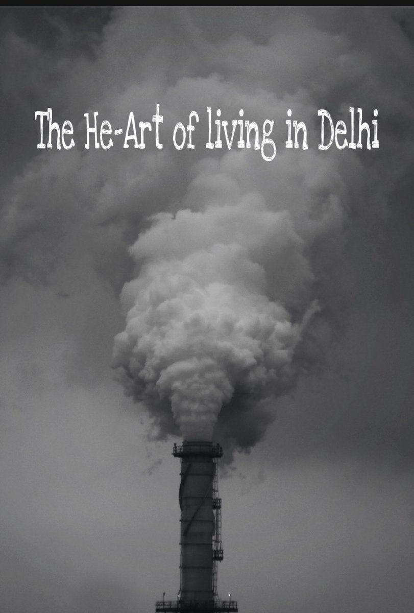 arksangel's tweet photo. New Poem - The He-art of Living in Delhi #poetrylovers #Dilwalonkidilli #pollution #gaschamber #survivingDelhi #inspiration #Awareness #poetrycommunity #saveourcity #writerscommunity #reality #poems #poetry #keeponwriting #heal #health #Warriormoms #Myrighttobreathe #cleanair https://t.co/DbfdeE9BIT