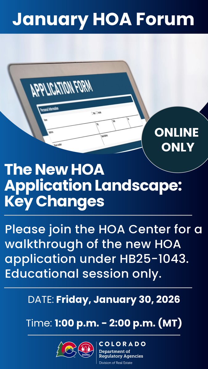 DORAColorado's tweet image. Join the HOA Info &amp;amp; Resource Ctr on Fri., Jan. 30, to learn what’s required for filings in the new HOA application process under HB25-1043. This is an educational walkthrough for boards and managers. There is still time to register! loom.ly/eMDsRyc #HOA #Webinar