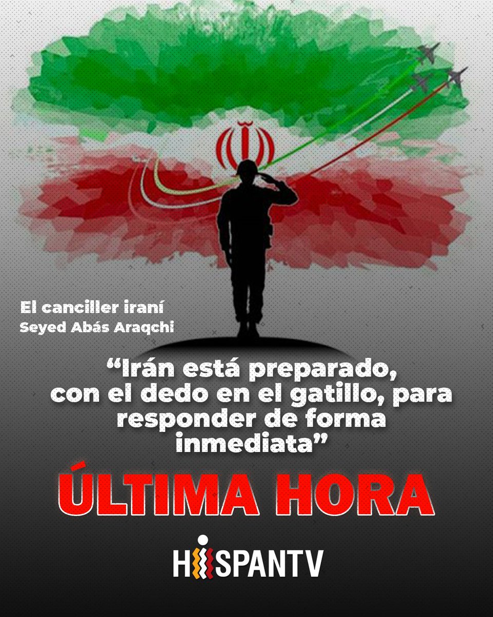🔴Canciller de #Iran promete una respuesta “contundente” a cualquier agresión

“Nuestras valientes FFAA están preparadas, con el dedo en el gatillo, para responder de forma inmediata y contundente a cualquier agresión contra nuestra querida tierra, aire y mar”, afirmó Araqchi.