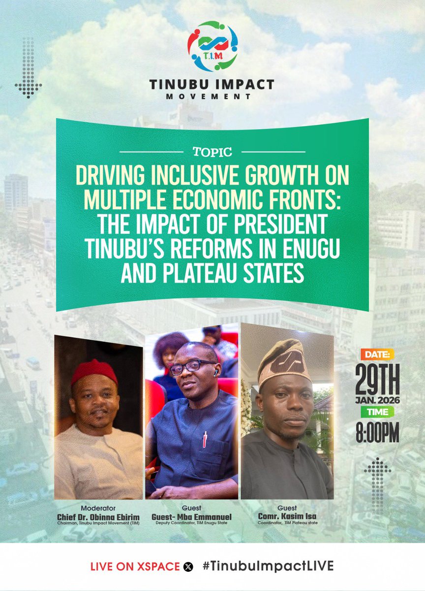 tim2027_'s tweet photo. From Reform to Results: How Tinubu’s Economic Agenda Is Powering Growth in Enugu &amp; Plateau

Join Us on Xspaces Tonorrow by 8pm to discuss about the impact of the President Tinubu’s Administration. https://t.co/R9XtUKgYeN