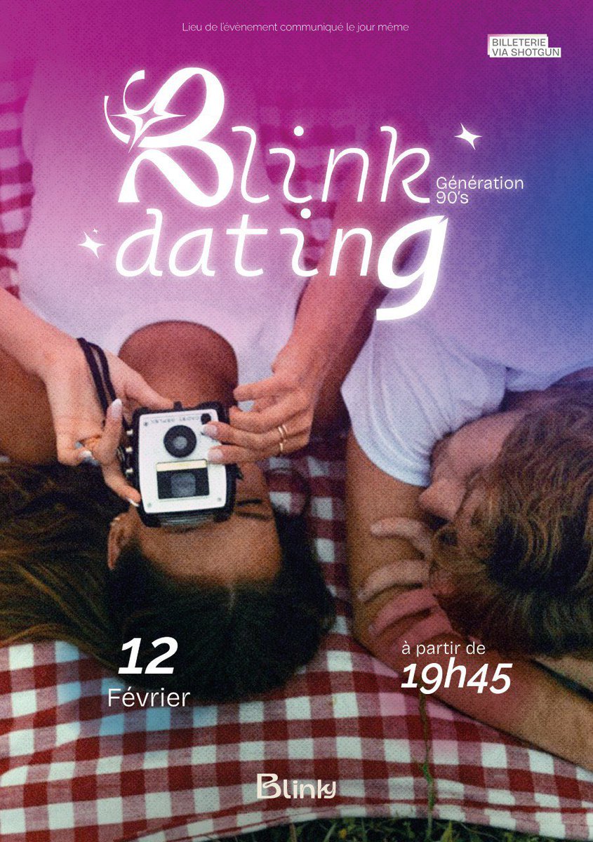 Dipitow3's tweet image. 🚨 C’EST OFFICIEL 🚨

BLINK DATING — GÉNÉRATION 90 arrive enfin 💙
Des rencontres vraies, sans swipe, dans une ambiance chill &amp;amp; 90s.

📅 12 février 2026
📍 Paris
👥 Hommes &amp;amp; femmes nés 1990–1999
🍸 1 conso incluse

🎟️ Billetterie ouverte 
#BLINKY #BlinkDating #Generation90