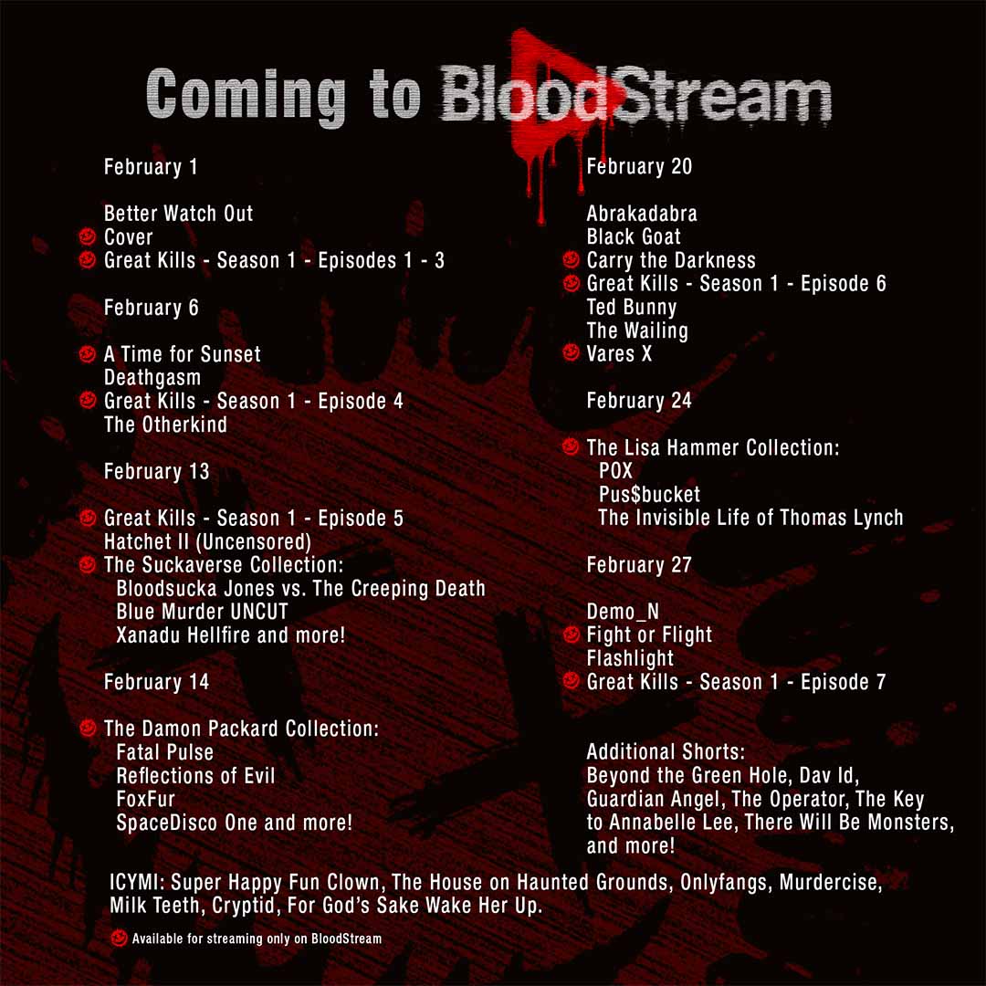 February on BloodStream is stacked! 

home.bloodstreamtv.com

#BloodStream #Horror #CultHorror #IndieHorror