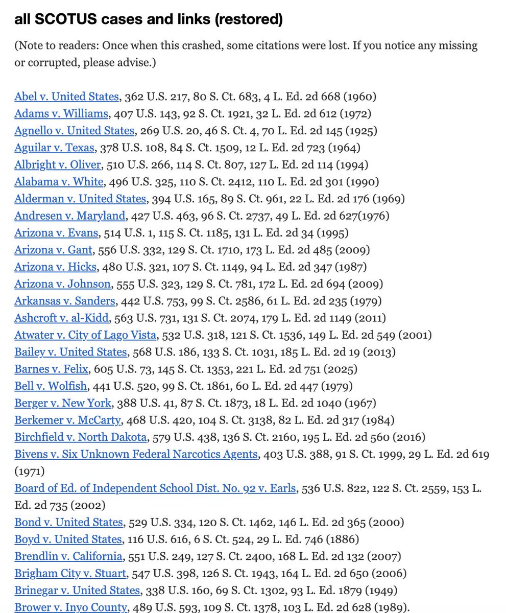 Over at  FourthAmendment.com, <a href="/JohnWesleyHall/">John Wesley Hall</a> has restored his page with links to every Supreme Court decision on the Fourth Amendment.  You never need to be bored when a page like that is available, so enjoy.
fourthamendment.com/?page_id=10857