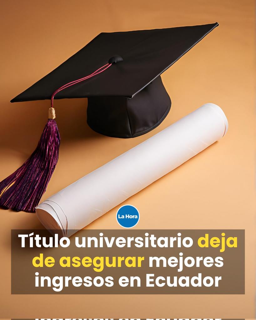 lahoraecuador's tweet image. Estudiar en la universidad no garantiza mejores ingresos en Ecuador 💵. Sin empleo formal y sin prestigio académico, el título pierde valor y la informalidad se queda con el esfuerzo de miles de jóvenes 👤. ¿Cómo hacer que los nuevos profesionales tengan mejores empleos? 👉…
