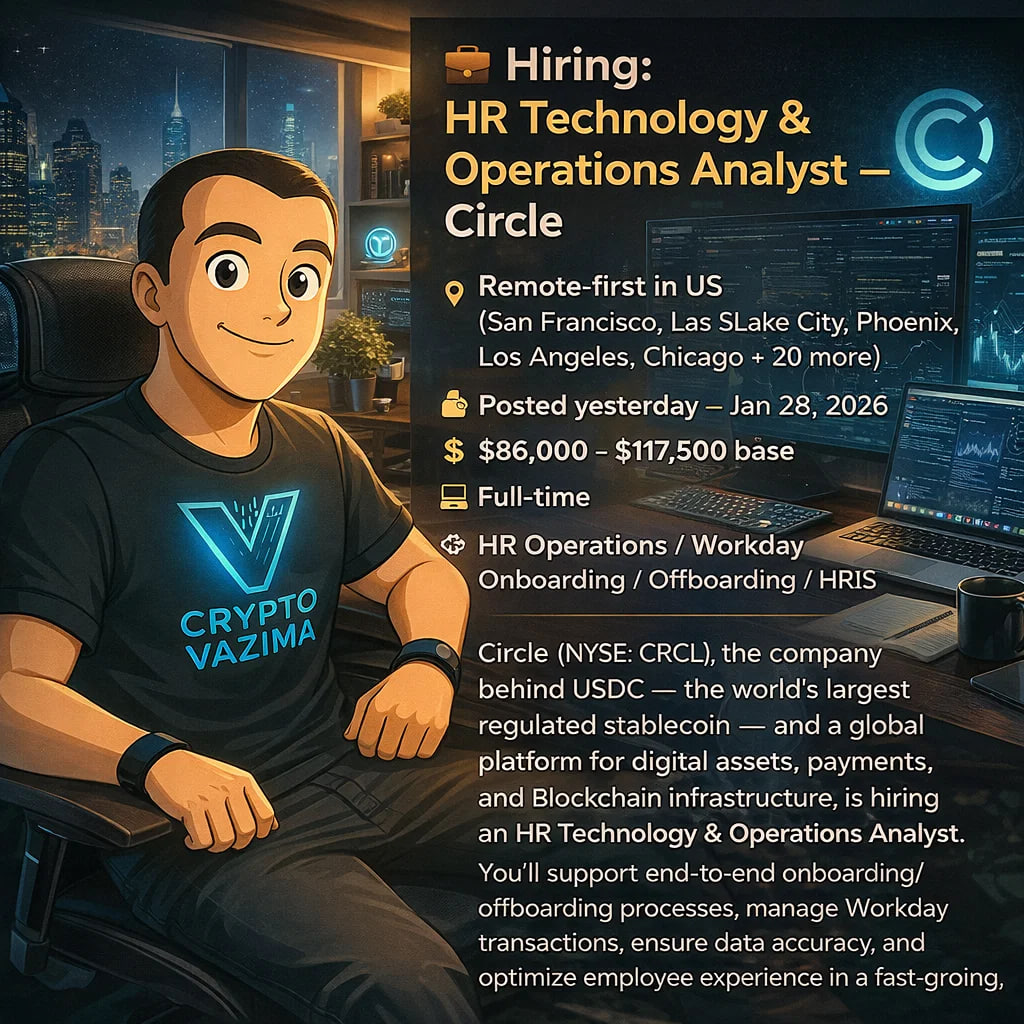 🚀 Hiring: HR Technology & Operations Analyst — Circle 📍 Remote-first (US)  | 💼 Full-time | 🧑‍💻 HR Ops / Workday / Onboarding / HRIS | 💰  $86k–$117.5k base | 🕐 Posted