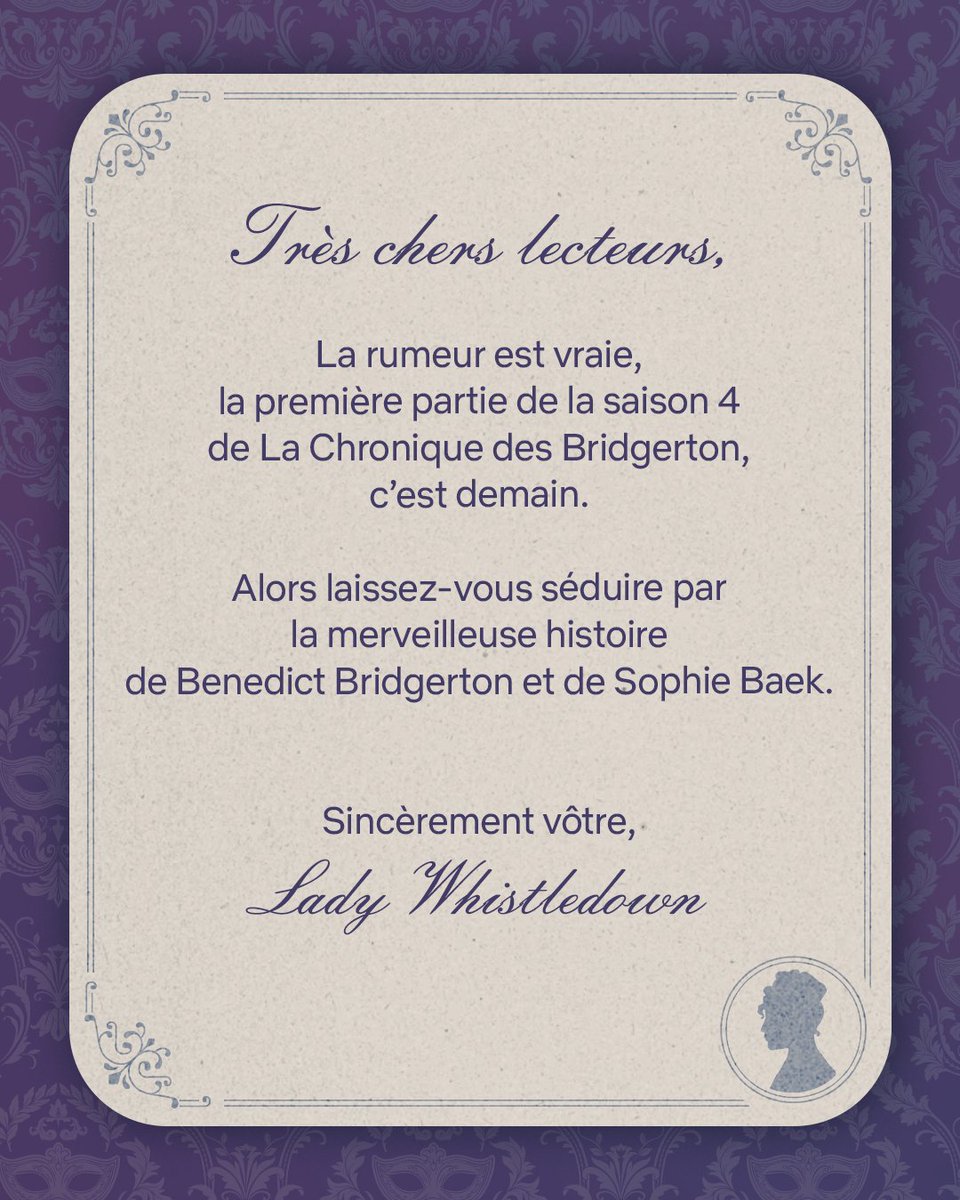 Lady Whistledown a un message pour vous.

LA CHRONIQUE DES BRIDGERTON saison 4 partie 1, demain à 9h01.