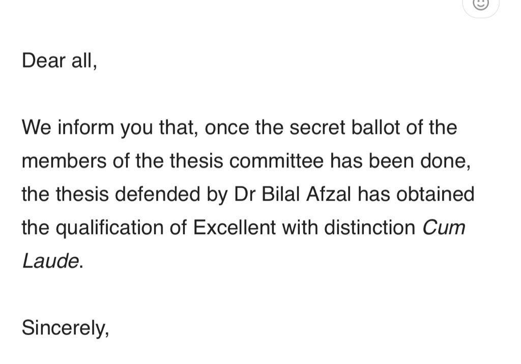 belal_afxal's tweet image. PhD Thesis – Cum Laude ✨🎓
Honored to share that my PhD thesis received an Excellent grade with Distinction (Cum Laude). A journey of challenges, growth, and deep learning. Grateful for the support along the way and excited for what’s next 
#CumLaude #PhDLife #AcademicJourney