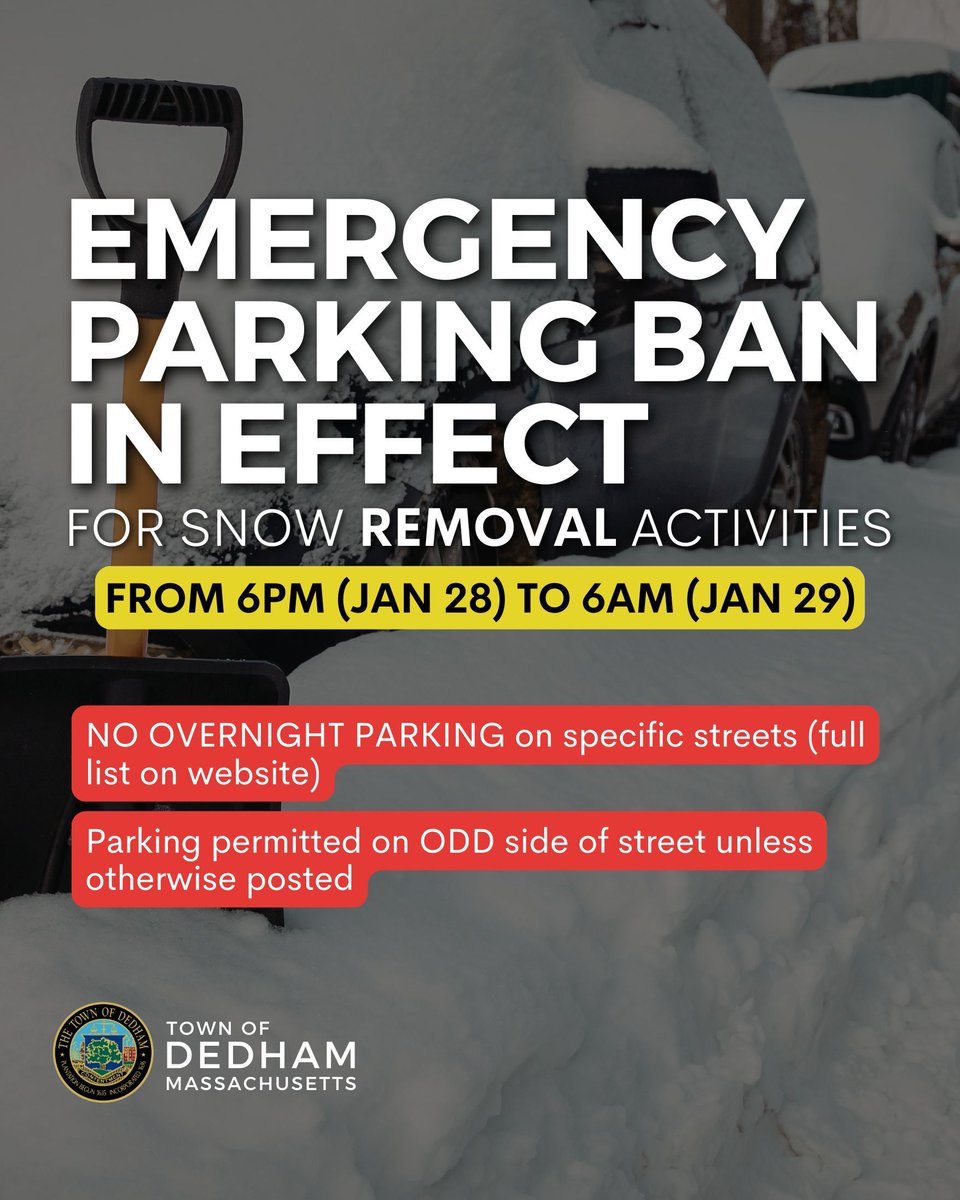 DedhamThrives's tweet photo. 🚨 Emergency Parking Ban In Effect Tonight (Jan 28) from 6:00 PM to 6:00 AM tomorrow (Jan 29) to aid in snow removal activities around #DedhamMA. Read more on our Winter Weather page: https://t.co/ddoAcbYlAV 

#DedhamThrives #DedhamDPW #SnowRemoval #WinterWeather https://t.co/nKB9PwaHEQ