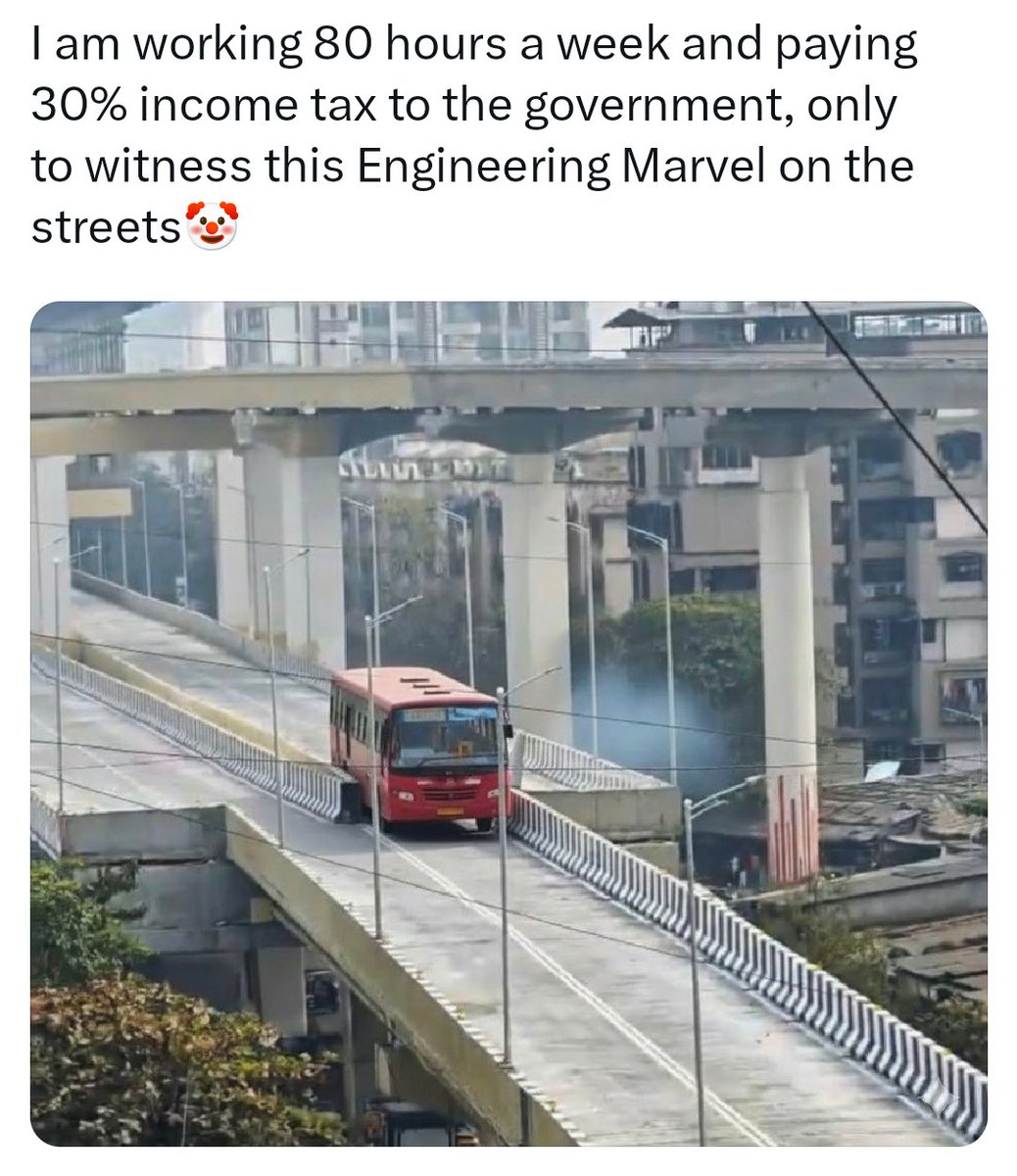 aliedboy's tweet image. Why are we paying 30% income tax if our "Engineering Marvels" can't even handle a single bus? 🤡💸
.
.
.
#TaxpayerMoney #InfrastructureFail #MiddleClass #IncomeTax #RoadSafety #Governance #UrbanPlanning #Corruption #TaxPayers #GovernmentOfIndia #Mumbai #Delhi #Viral
