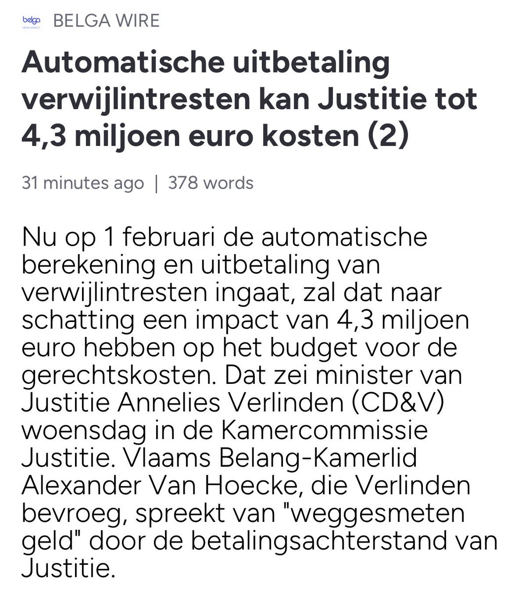 Ongelofelijk toch. Trots aankondigen dat je zogezegd 1 miljard euro voor Justitie hebt binnengehaald en dan miljoenen wegsmijten aan interesten op onbetaalde facturen! 🤯