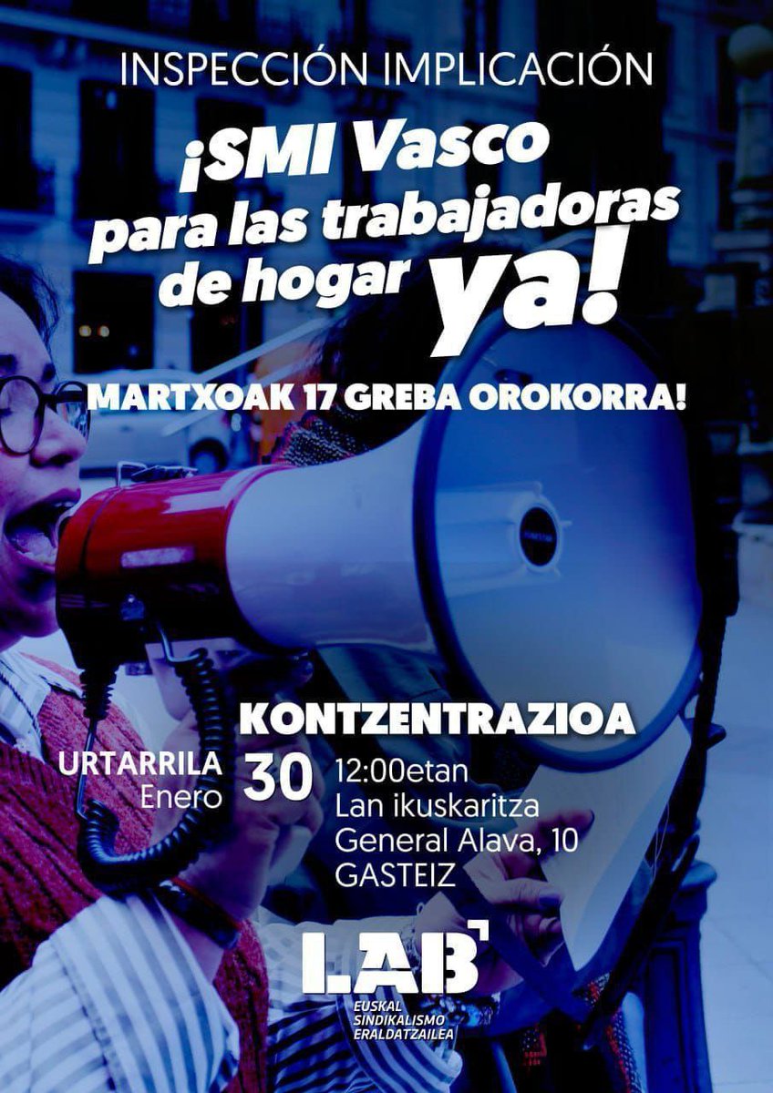 💢 Etxeko langileentzat #GutxienekoSoldata #HemenErabaki orain!
#M17greba 

📢 KONTZENTRAZIOA
🗓 Urtarrilak 30
⏰ 12:00
📍 Lan ikuskaritza (Alava Jenerala 10) Gasteiz

#publikoakgara #salariominimo