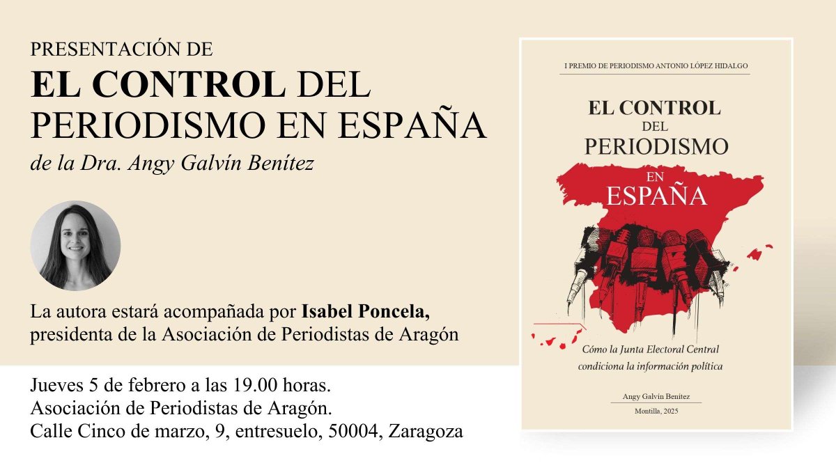 🗳️📰 Informar en tiempos electorales
Angy Galvín presenta en Zaragoza su libro "El control del periodismo en España". 
📅 5 de febrero | ⏰ 19:00
📍C/ Cinco de marzo, 9 (sede de <a href="/Periodistas_APA/">Periodistas de Aragón</a>)
 ℹ️ n9.cl/ecd0z